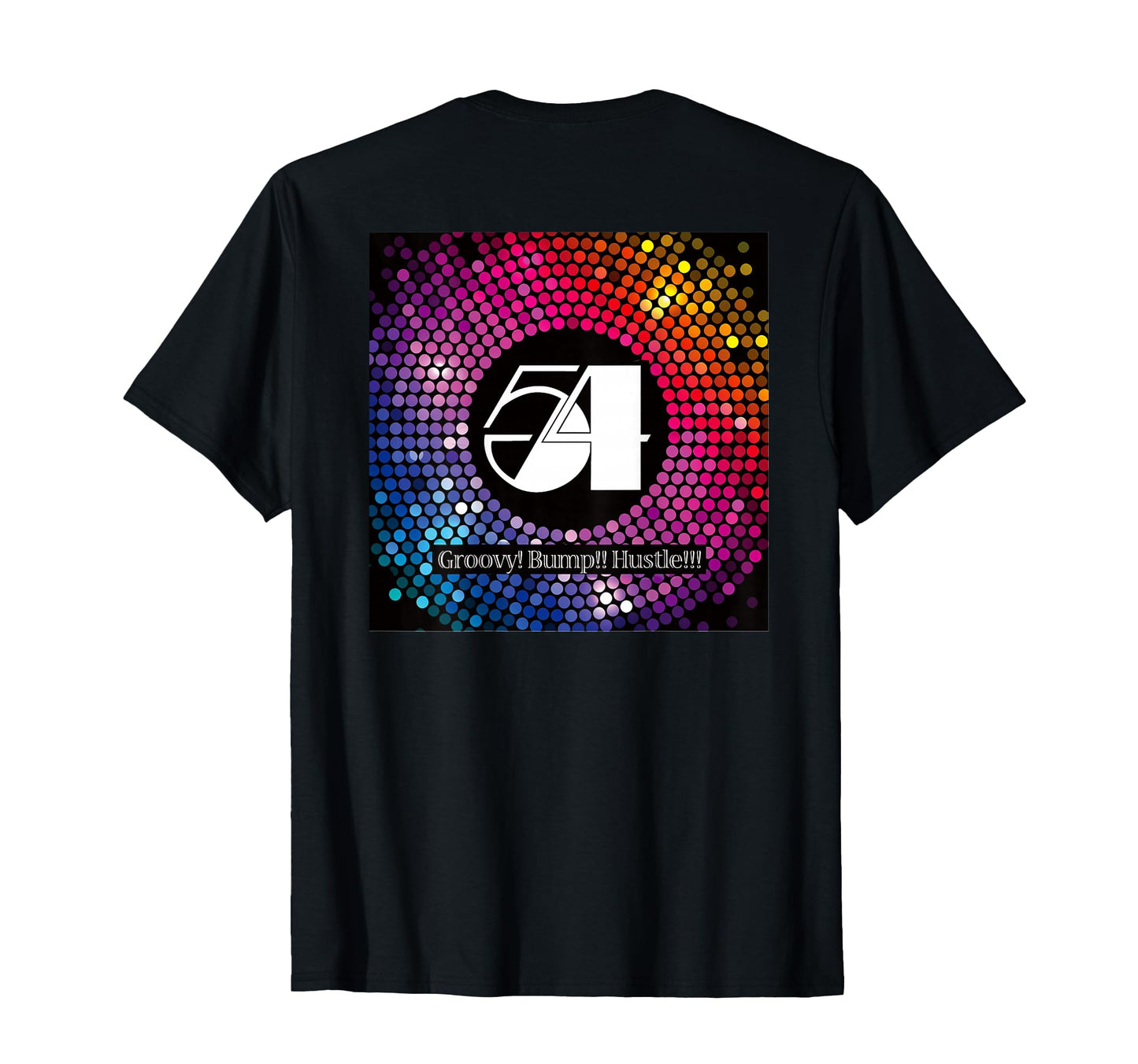 Studio 54 Disco Groovy 015 Back Printed T-Shirt - Trendy Graphic for Adults - T-Shirt, Sweatshirt, Hoodie