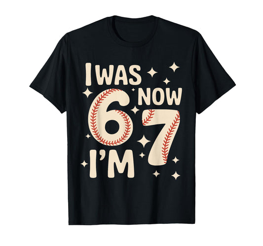 Baseball 7Th Birthday Funny 6 7 T-Shirt - Minimalist Print for Adults - T-Shirt, Sweatshirt, Hoodie