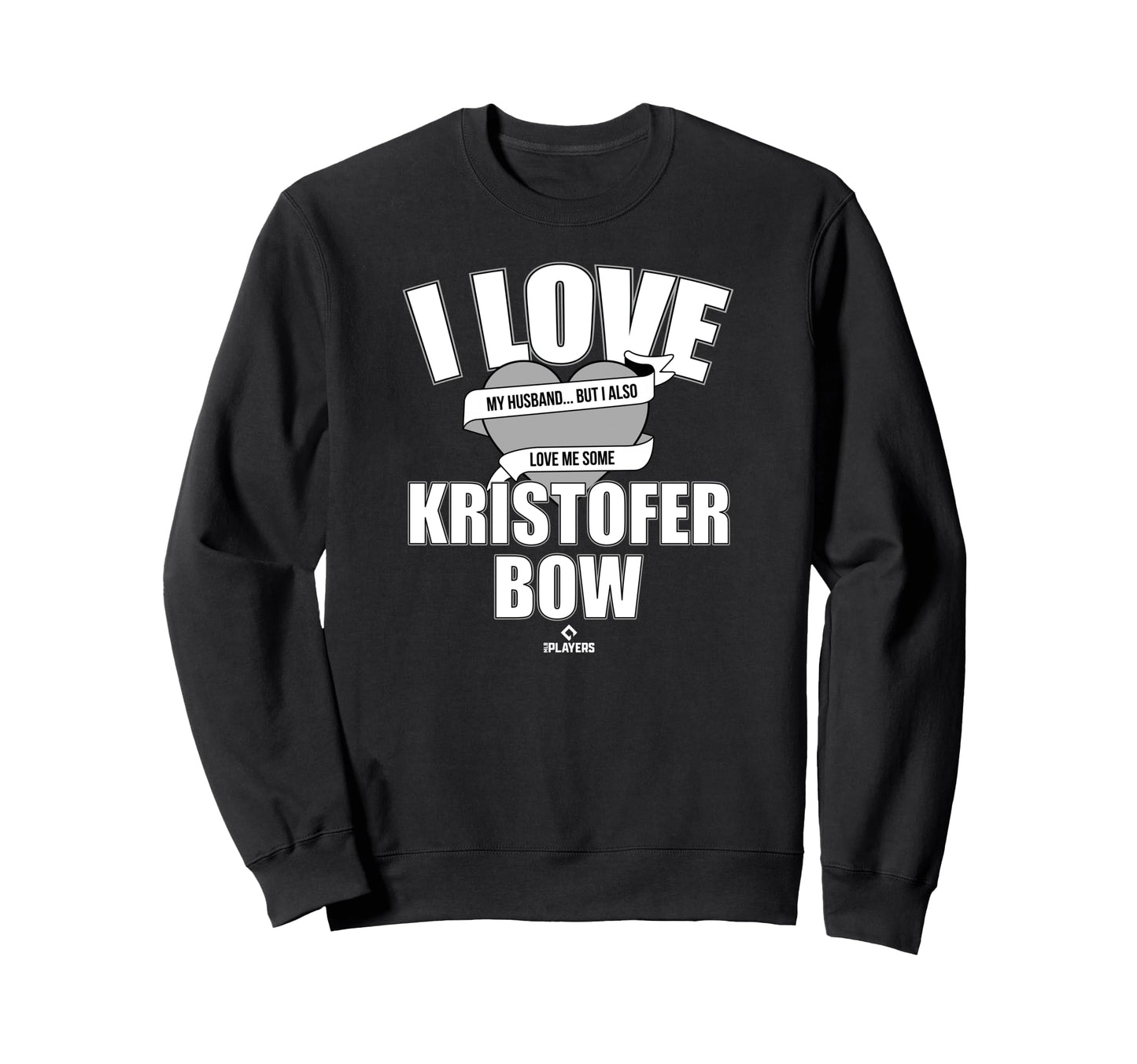 Love Me Some Kristofer Bow Prospect Sweatshirt - Aesthetic Graphic Unisex - T-Shirt, Sweatshirt, Hoodie