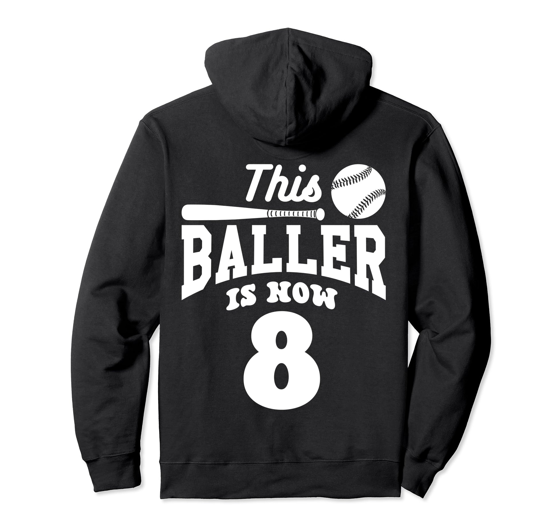 This Baller Is Now 8 Baseball Birthday Hoodie - Custom Art Print Unisex - T-Shirt, Sweatshirt, Hoodie