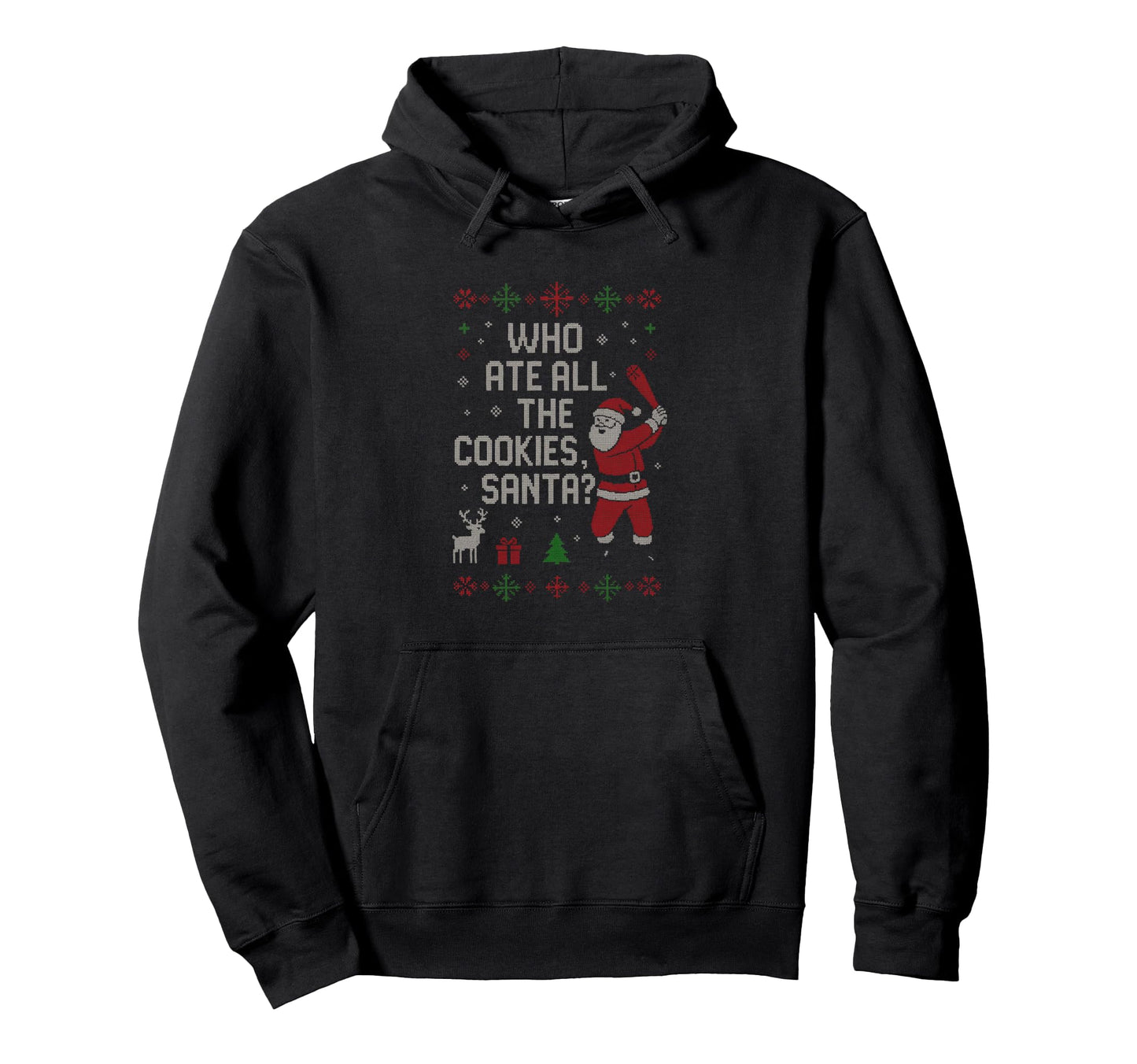Funny Santa Baseball Ugly Who Ate Hoodie - Fun Novelty Design for Adults - T-Shirt, Sweatshirt, Hoodie