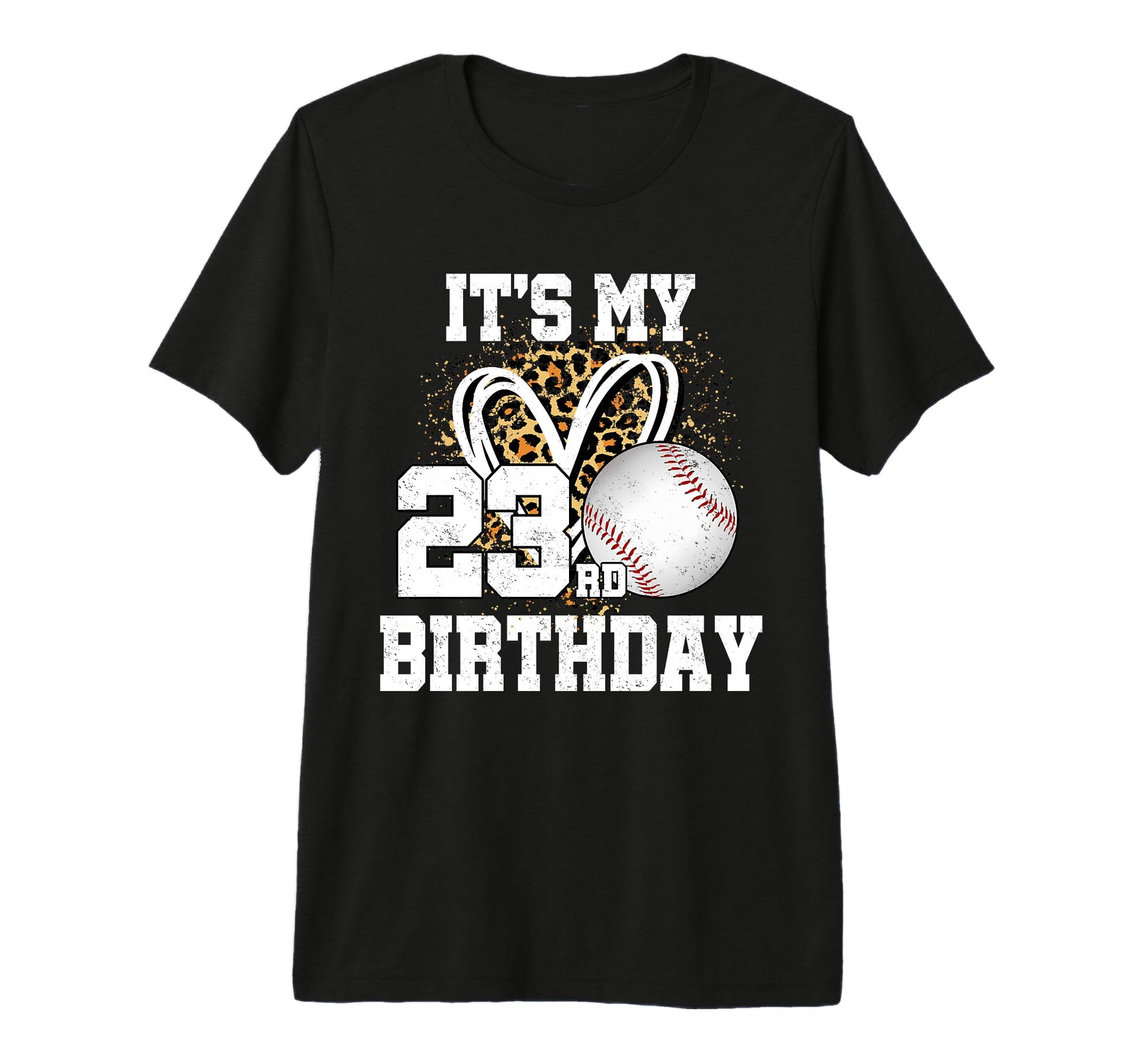 Its My 23Rd Birthday Baseball 23 Year T-Shirt - Streetwear Style Unisex - T-Shirt, Sweatshirt, Hoodie