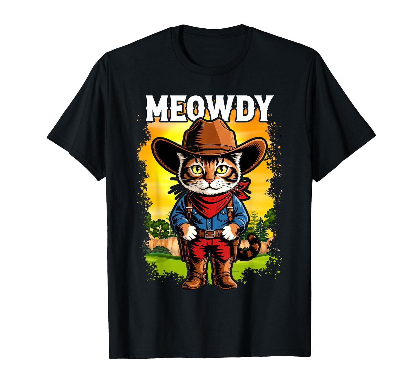 Meowdy Funny Country Side Cat Hat T-Shirt - Fun Novelty Design Unisex - T-Shirt, Sweatshirt, Hoodie