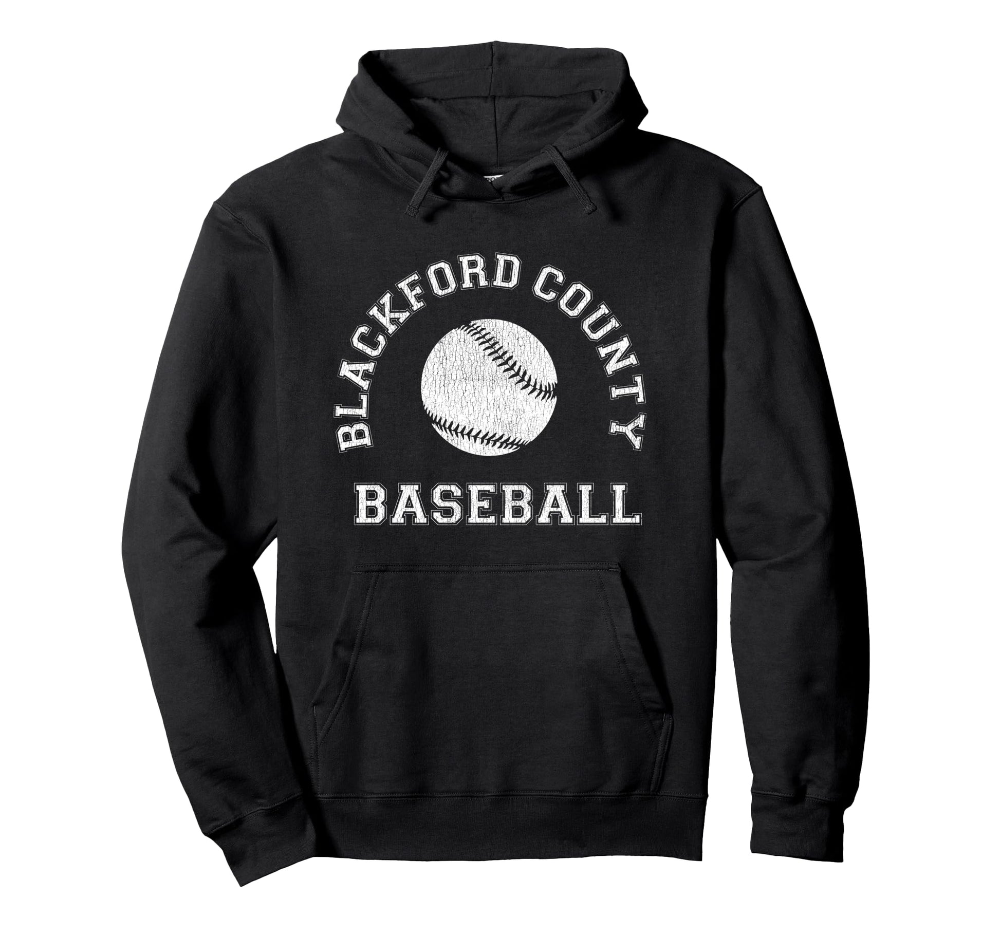 Blackford County Baseball Distressed Hoodie - Unique Graphic for Adults - T-Shirt, Sweatshirt, Hoodie