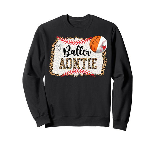 Baller Auntie Leopard Basketball Sweatshirt - Fun Novelty Design Unisex - T-Shirt, Sweatshirt, Hoodie