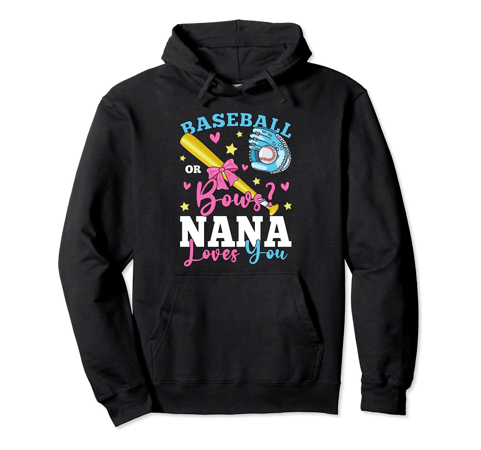 Baseball Or Bows Nana Loves You Gender Hoodie - Streetwear Style Unisex - T-Shirt, Sweatshirt, Hoodie
