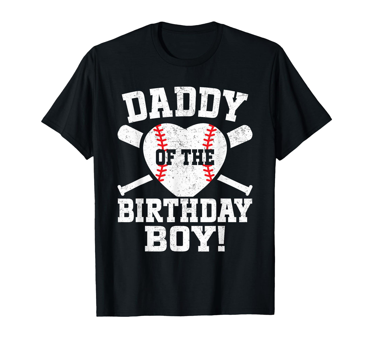 Daddy Birthday Baseball Birthday T-Shirt - Graphic Print Men Women - T-Shirt, Sweatshirt, Hoodie