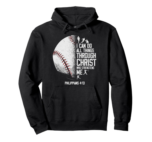Baseball Fan Bible I Can Do All Things Hoodie - Aesthetic Graphic Men Women - T-Shirt, Sweatshirt, Hoodie
