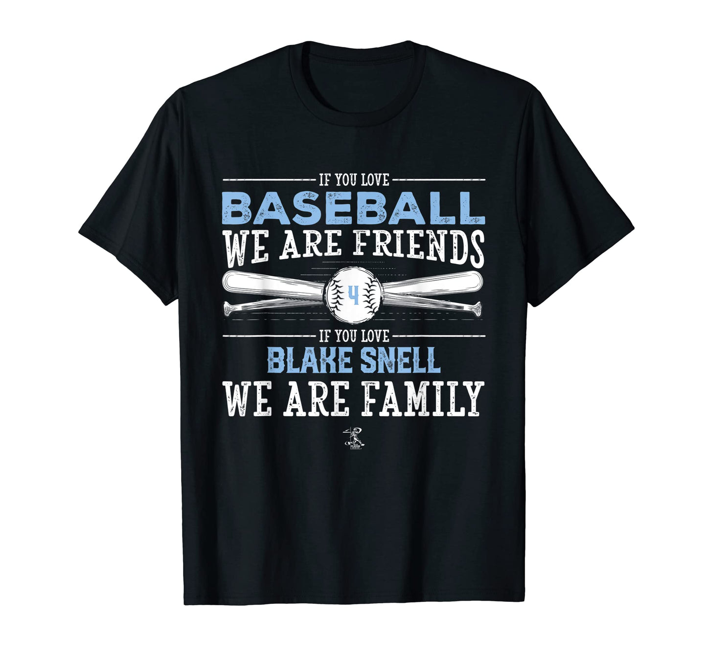 Blake Snell If You Love Baseball T-Shirt - Custom Art Print Men Women - T-Shirt, Sweatshirt, Hoodie