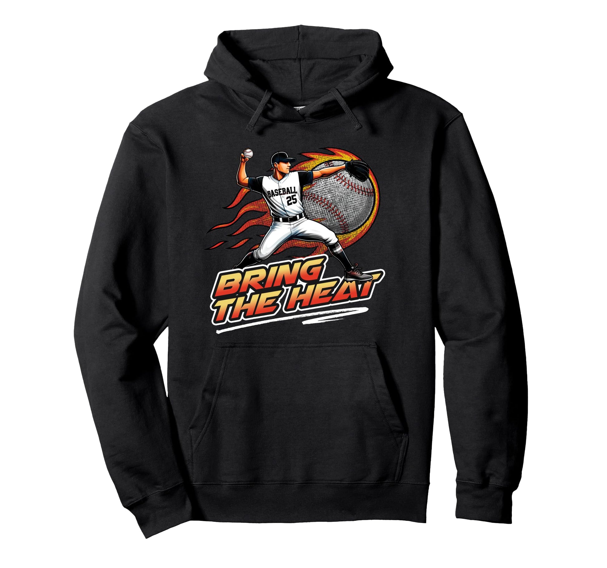 Baseball Pitcher Bring Heat Fastball Hoodie - Trendy Graphic Men Women - T-Shirt, Sweatshirt, Hoodie