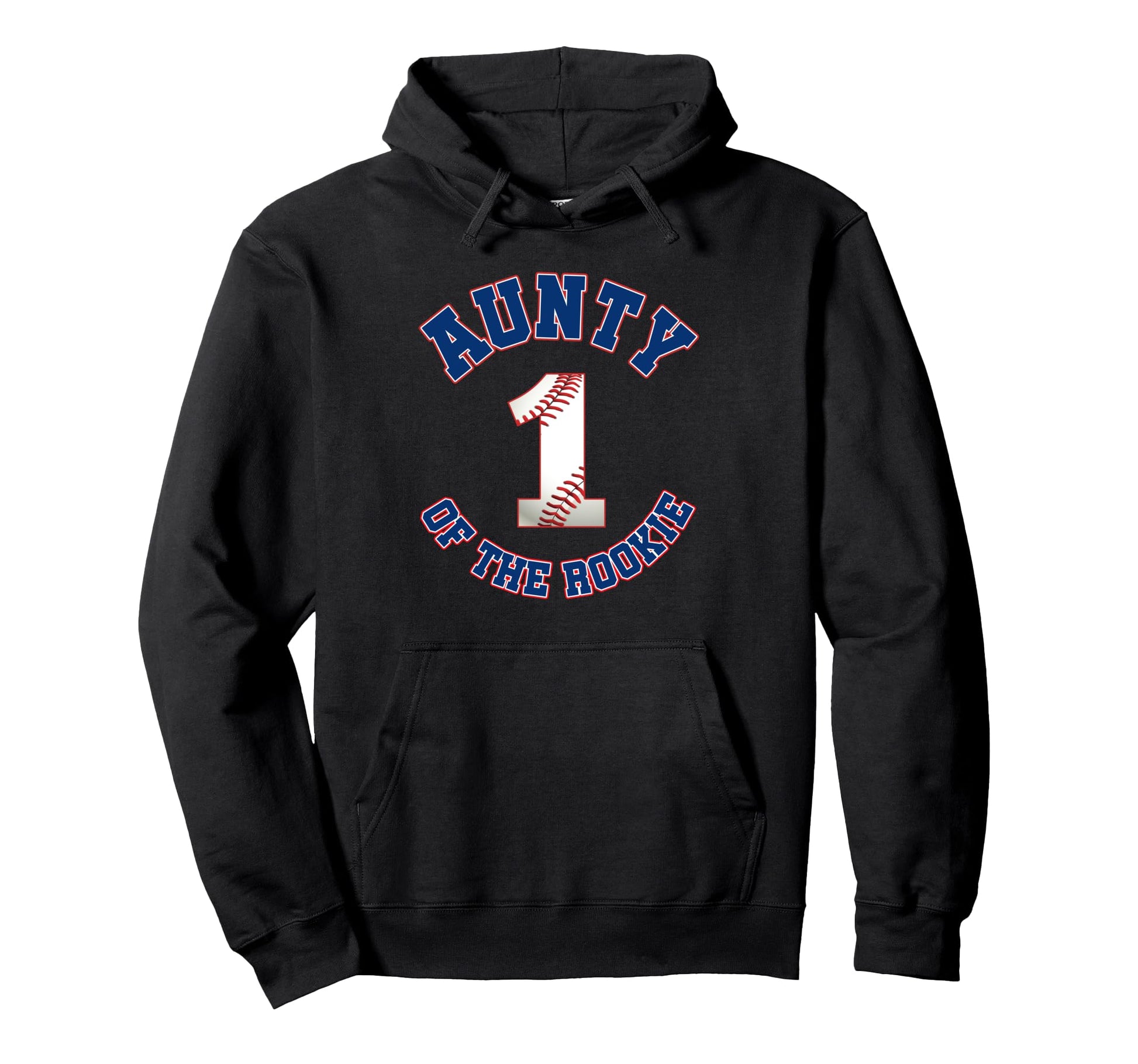 Aunty Rookie 1St Birthday Baseball Hoodie - Trendy Graphic Men Women - T-Shirt, Sweatshirt, Hoodie