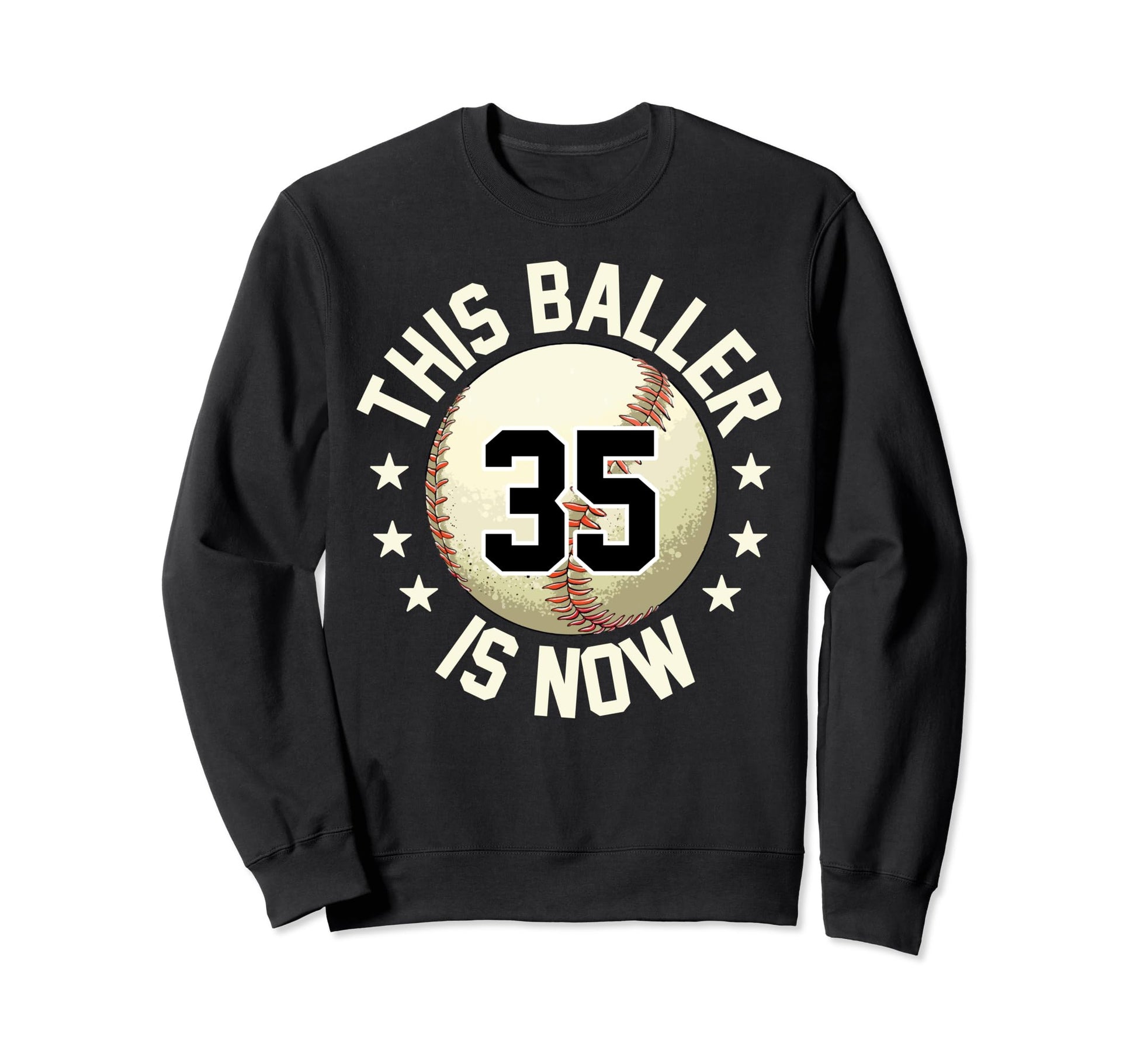 This Baller Is Now 35 Baseball 35Th Sweatshirt - Trendy Graphic Men Women - T-Shirt, Sweatshirt, Hoodie