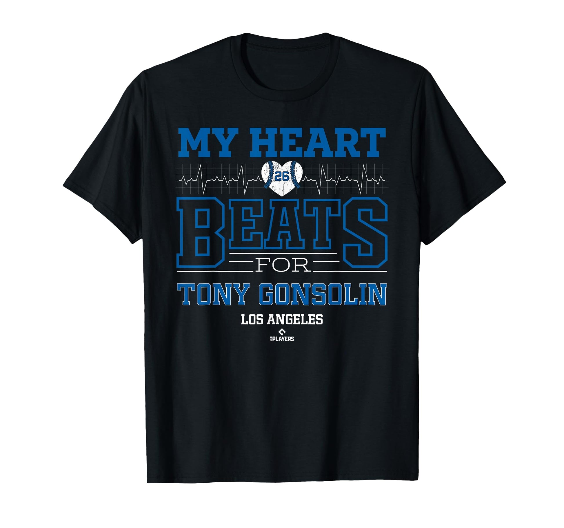 My Heart Beats Tony Gonsolin Los T-Shirt - Aesthetic Graphic for Adults - T-Shirt, Sweatshirt, Hoodie