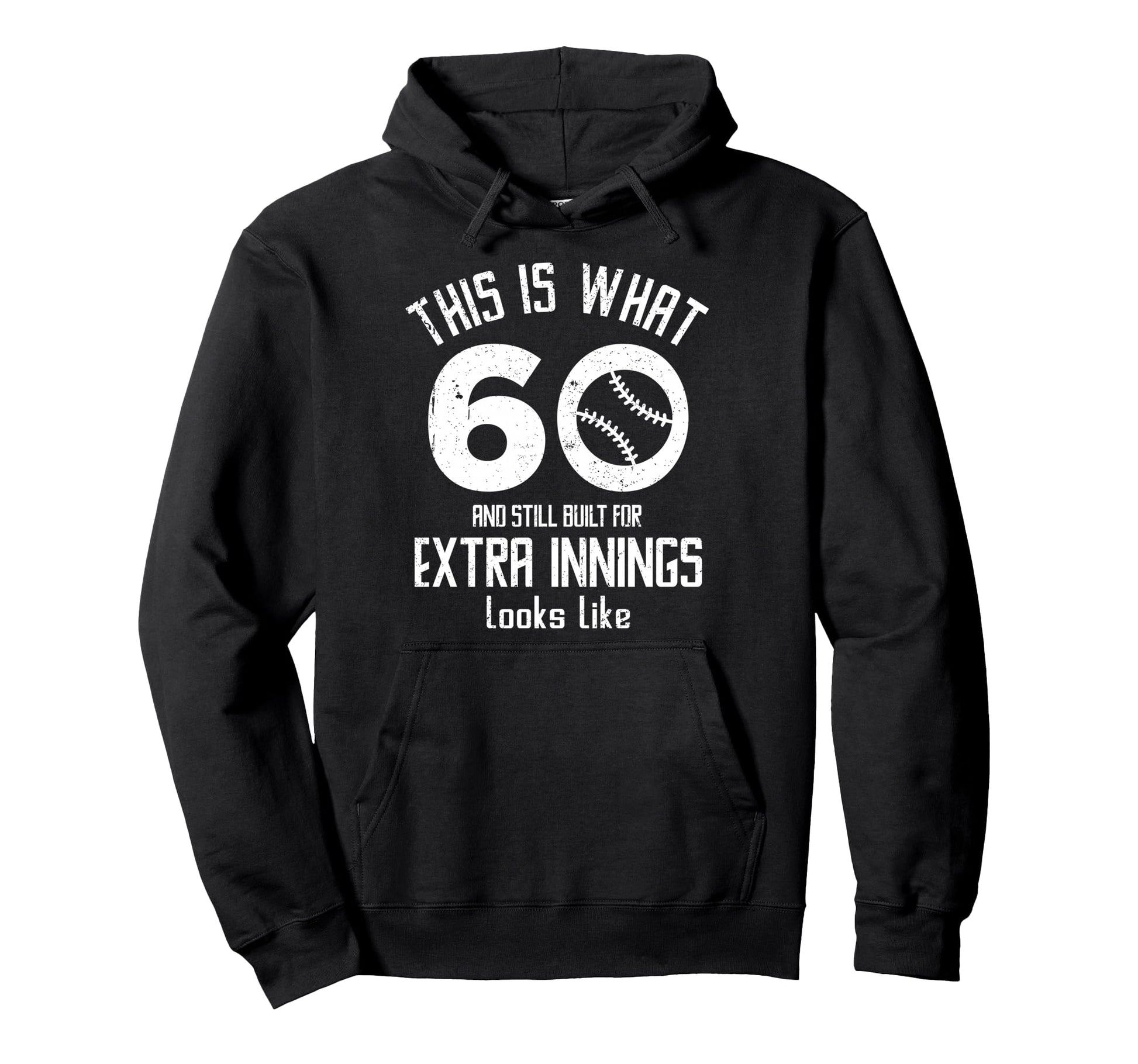 Funny Baseball 60Th Birthday 60 Years Hoodie - Unique Graphic Men Women - T-Shirt, Sweatshirt, Hoodie