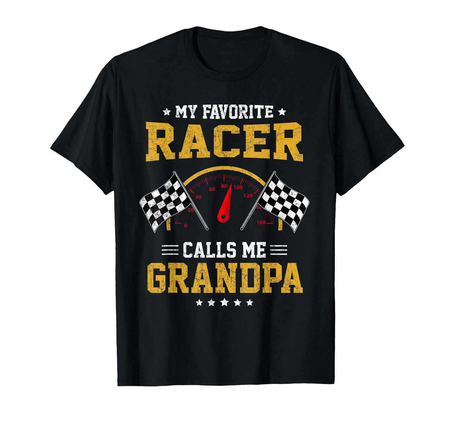 My Favorite Racer Calls Me Grandpa T-Shirt - Custom Art Print Unisex - T-Shirt, Sweatshirt, Hoodie
