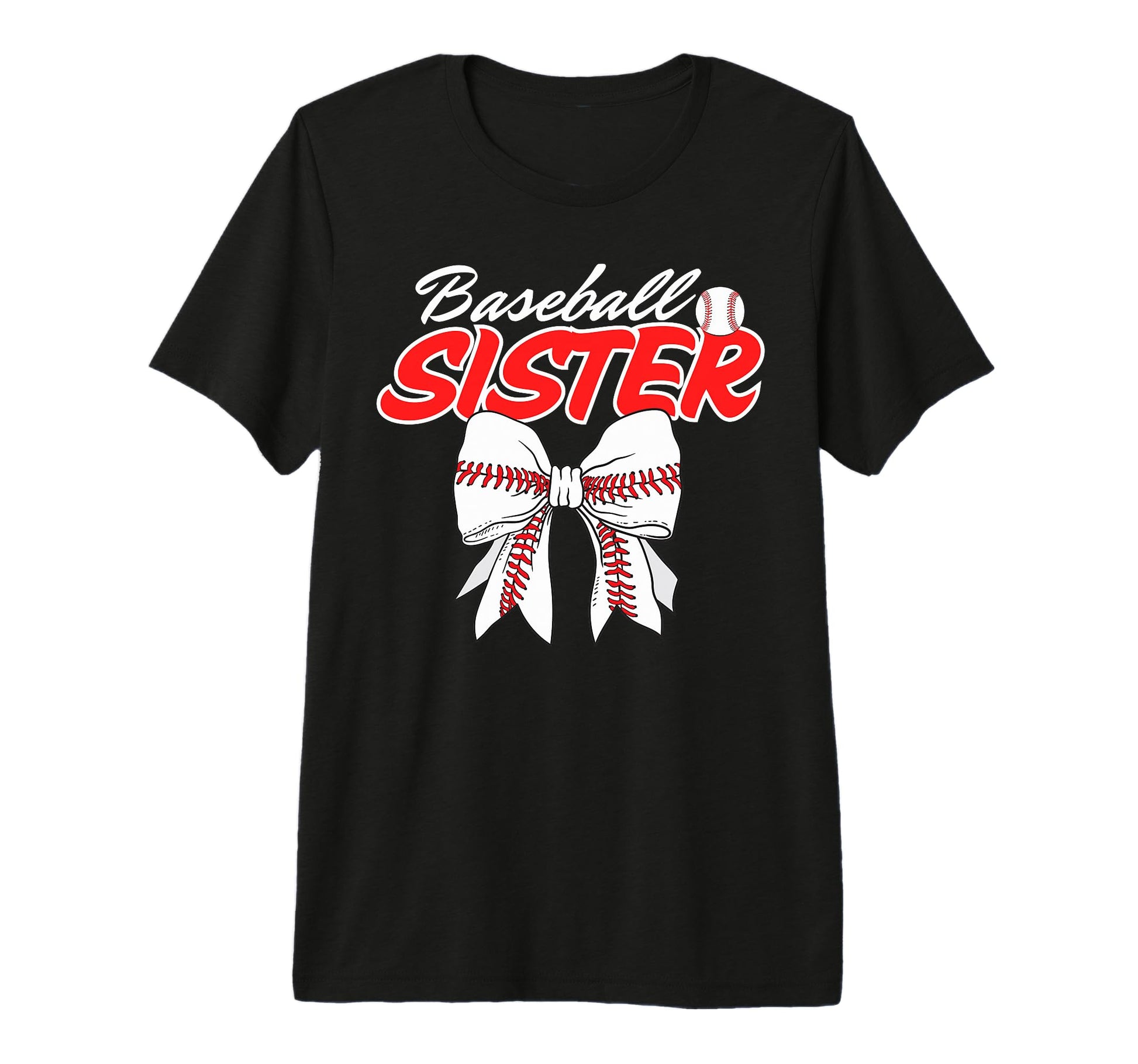 Baseball Sister Coquette Bow Sport Lover T-Shirt - Unique Graphic Unisex - T-Shirt, Sweatshirt, Hoodie