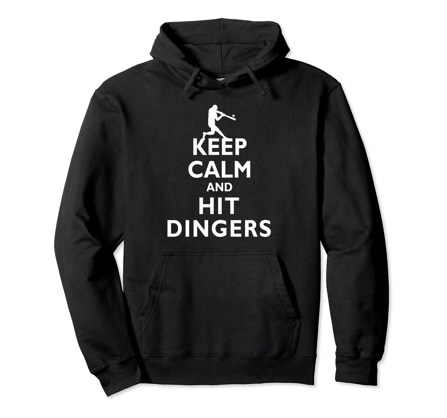 Keep Calm And Hit Dingers Funny Hoodie - Minimalist Print Men Women - T-Shirt, Sweatshirt, Hoodie