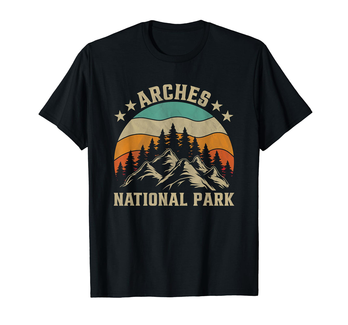 Arches National Park T-Shirt - Casual Everyday Wear Unisex - T-Shirt, Sweatshirt, Hoodie