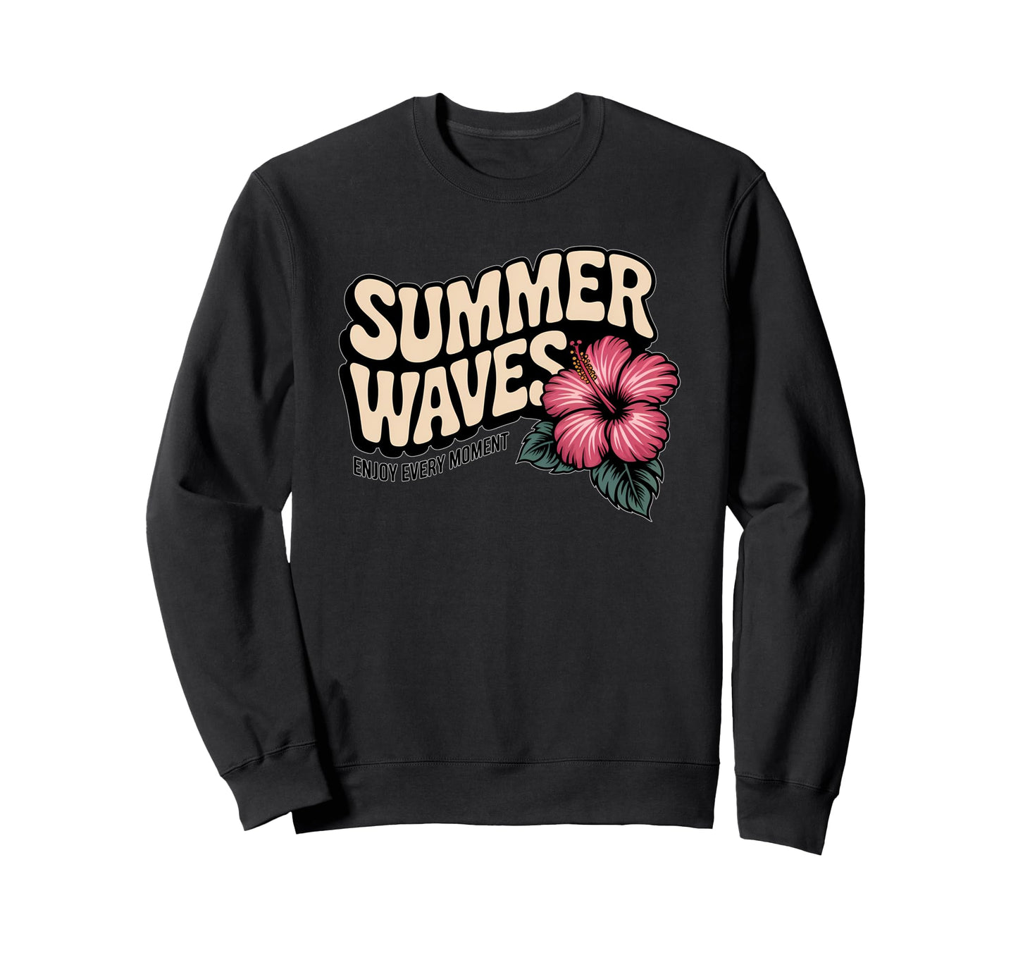 Summer Typography Summer Vibes Waves Sweatshirt - Graphic Print Men Women - T-Shirt, Sweatshirt, Hoodie