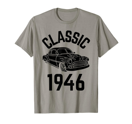1946 Car T-Shirt - Fun Novelty Design Unisex - T-Shirt, Sweatshirt, Hoodie