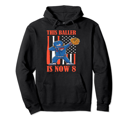 8 Year Old Happy 8Th Birthday Baseball Hoodie - Fun Novelty Design Unisex - T-Shirt, Sweatshirt, Hoodie