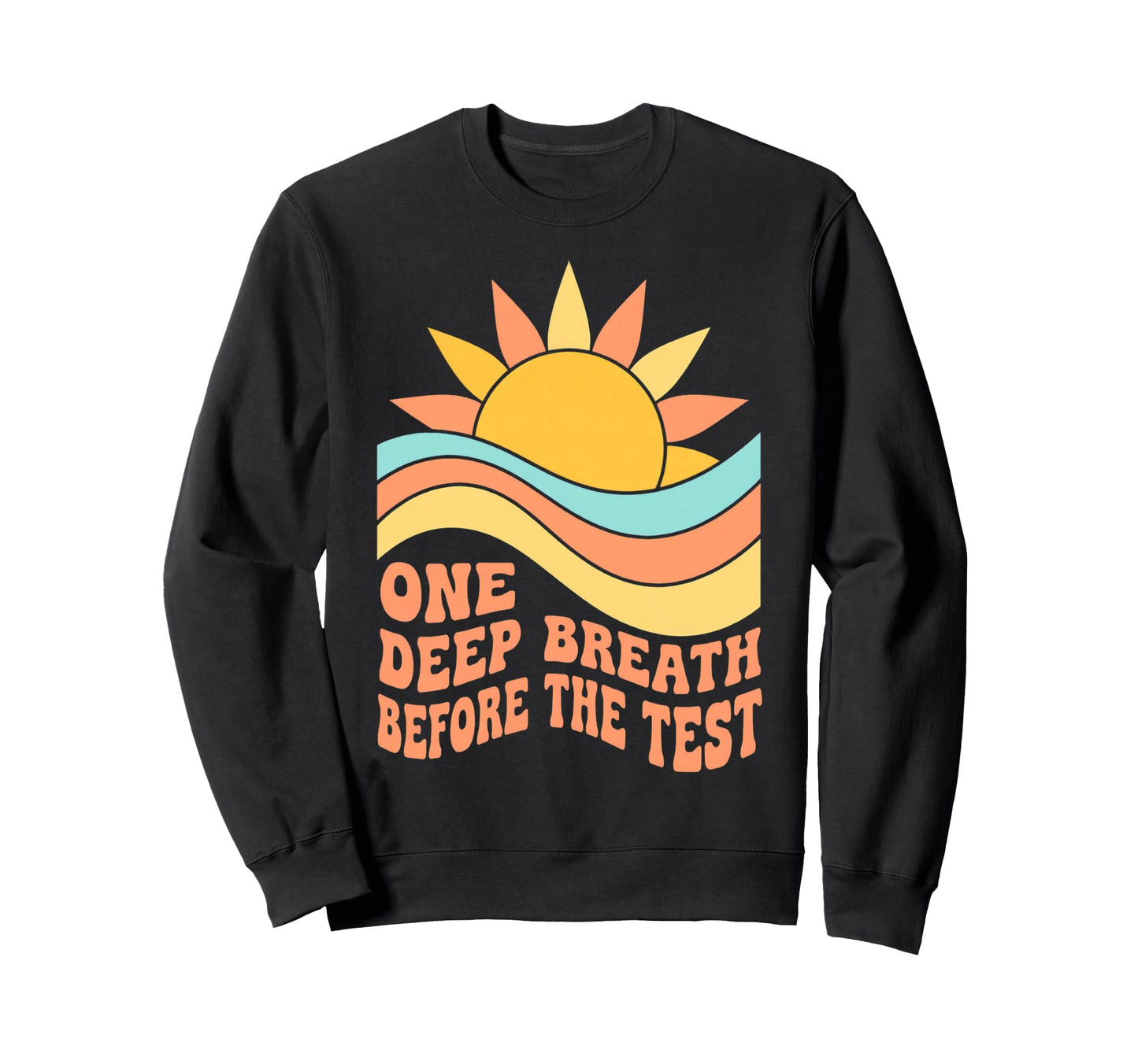 One Deep Testing Motivation Groovy Sweatshirt - Streetwear Style for Adults - T-Shirt, Sweatshirt, Hoodie