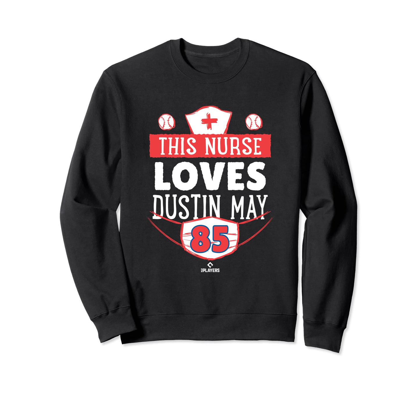 This Nurse Loves Dustin May Los Sweatshirt - Casual Everyday Wear Unisex - T-Shirt, Sweatshirt, Hoodie