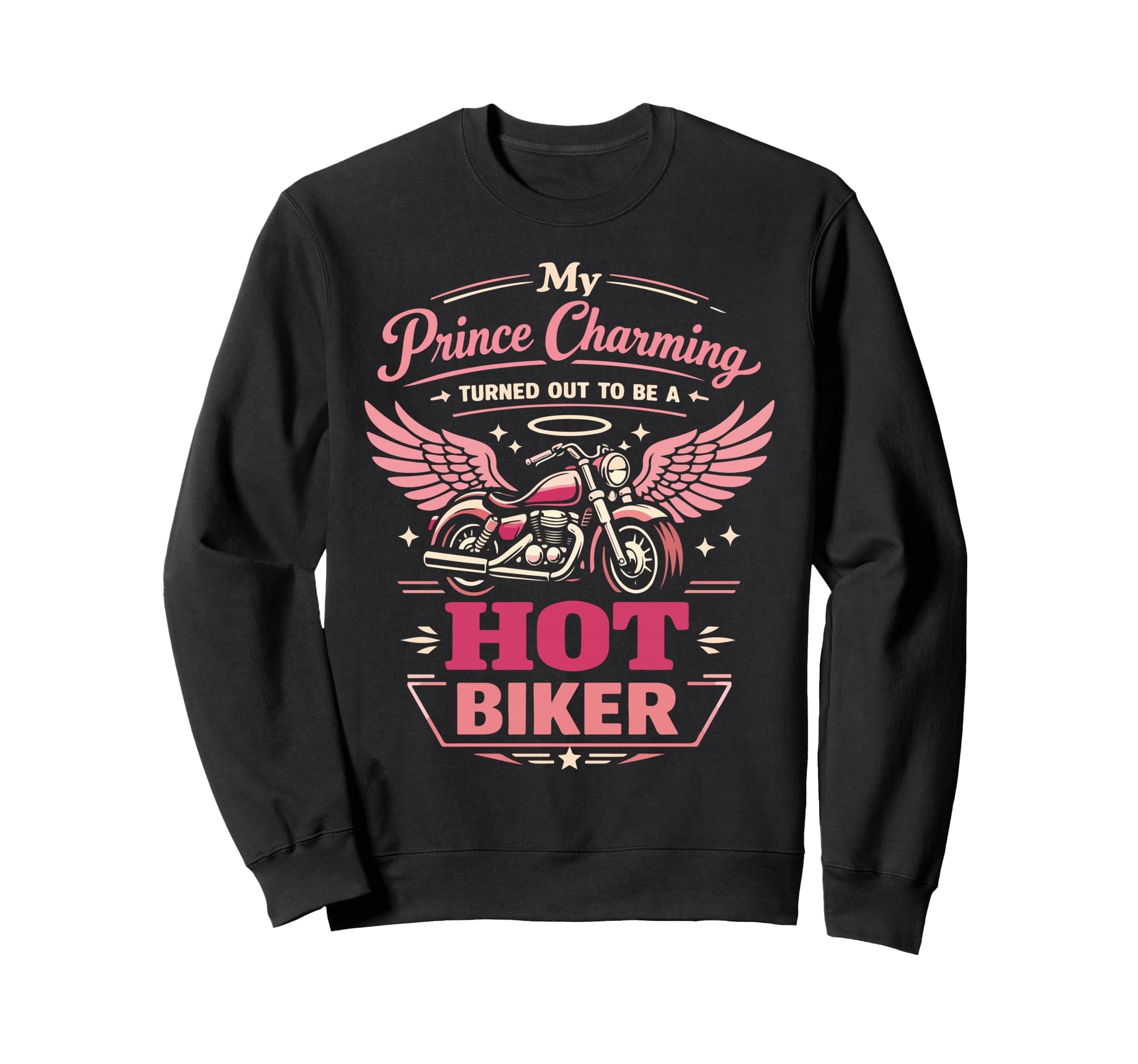 Motorcycle Biker Girlfriend My Prince Sweatshirt - Graphic Print for Adults - T-Shirt, Sweatshirt, Hoodie