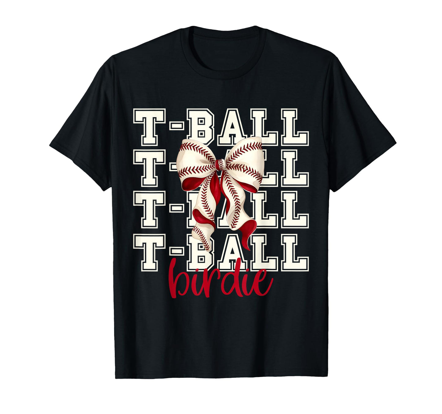 Tball Birdie Teeball T Ball Coquette T-Shirt - Unique Graphic for Adults - T-Shirt, Sweatshirt, Hoodie