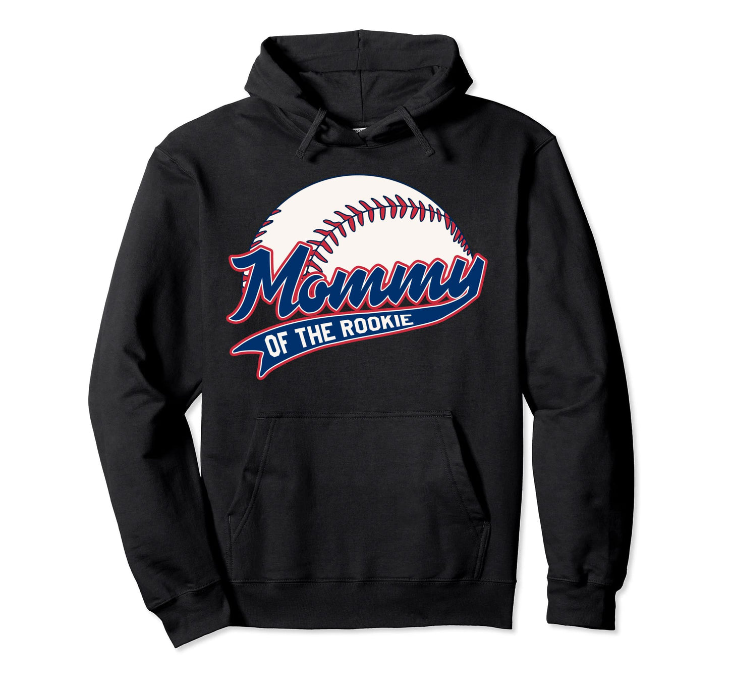 Mommy Rookie Birthday Baseball Hoodie - Casual Everyday Wear Men Women - T-Shirt, Sweatshirt, Hoodie