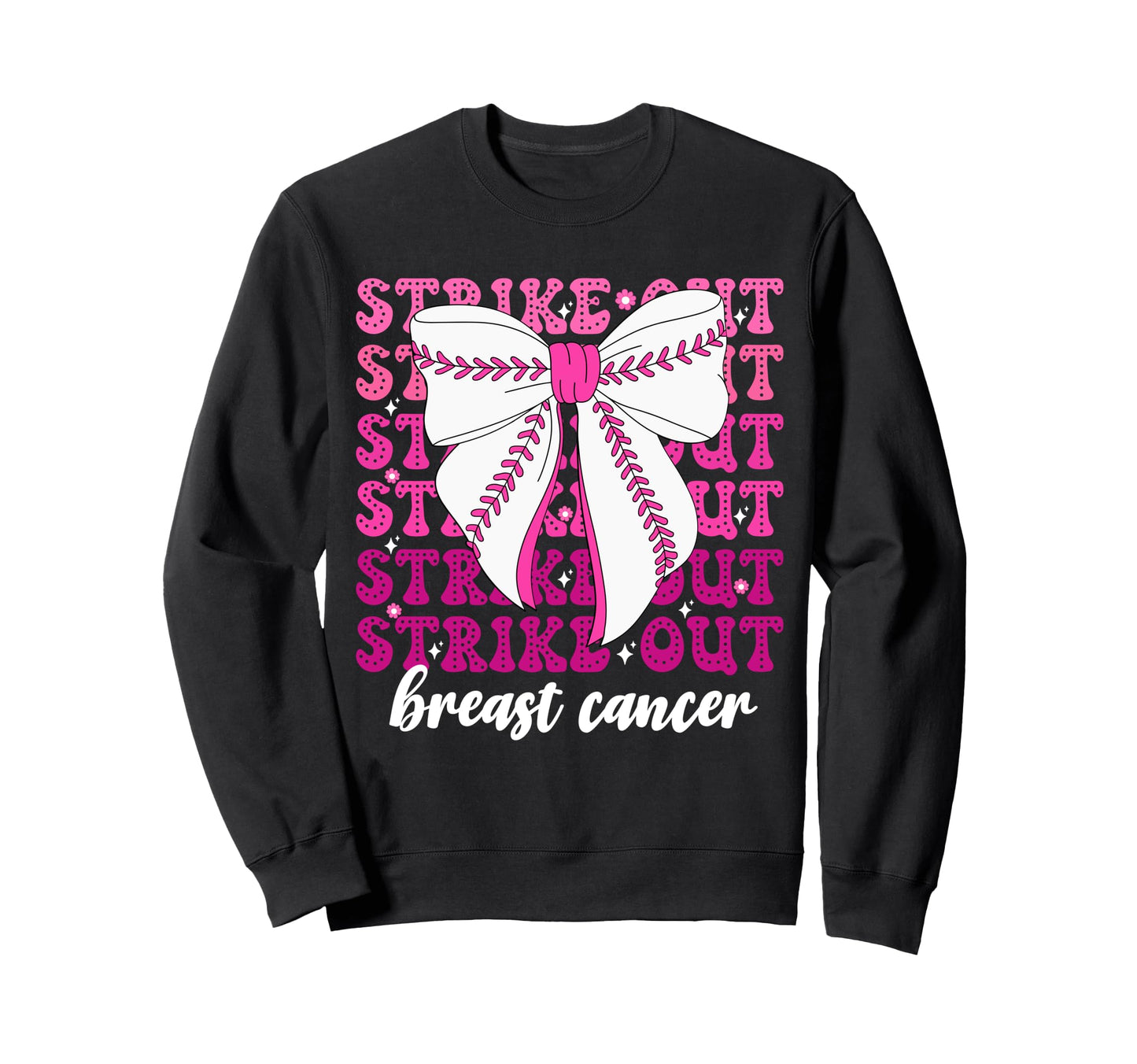 Strike Out Baseball Breast Cancer Sweatshirt - Fun Novelty Design Unisex - T-Shirt, Sweatshirt, Hoodie