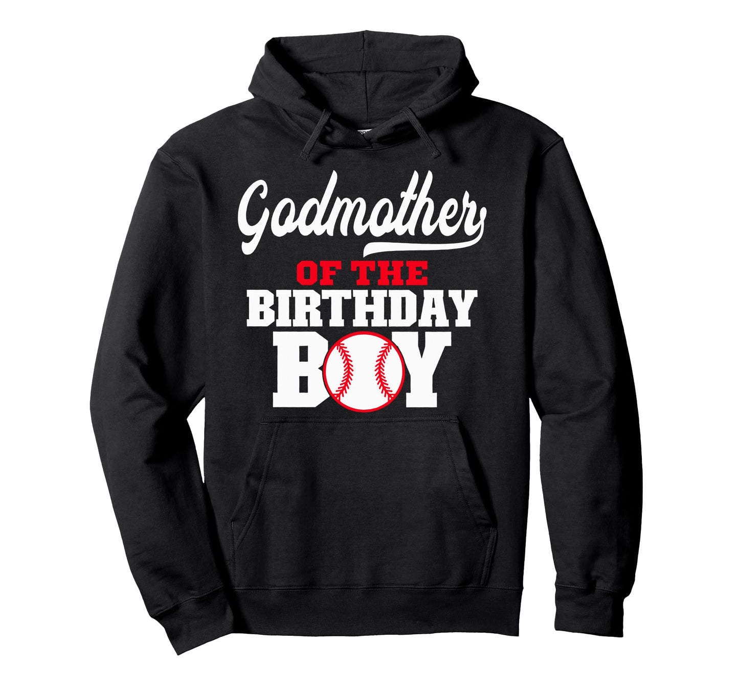 Godmother Birthday Baseball Lover Hoodie - Custom Art Print Men Women - T-Shirt, Sweatshirt, Hoodie