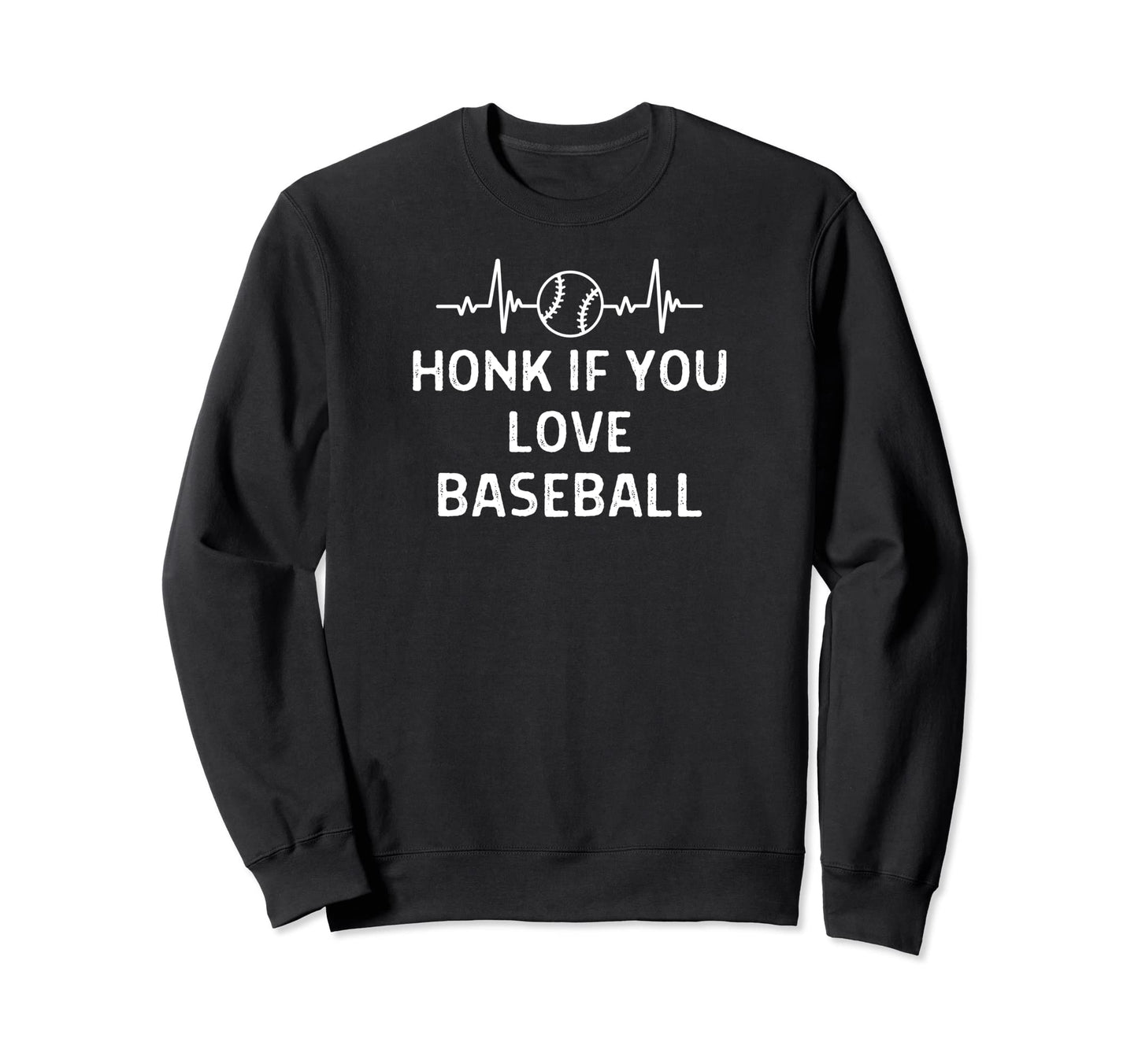Honk If You Love Baseball Outfit Sweatshirt - Fun Novelty Design for Adults - T-Shirt, Sweatshirt, Hoodie