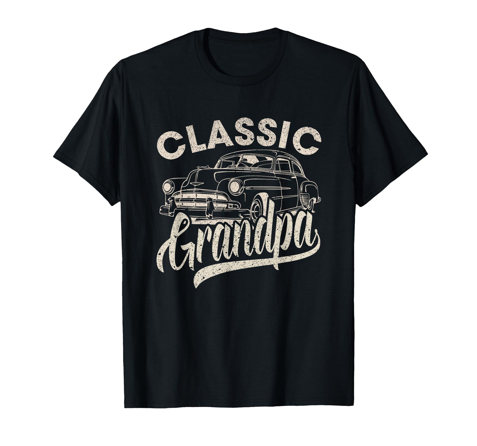 Grandpa Funny Car Lover Dad Papa T-Shirt - Fun Novelty Design Unisex - T-Shirt, Sweatshirt, Hoodie