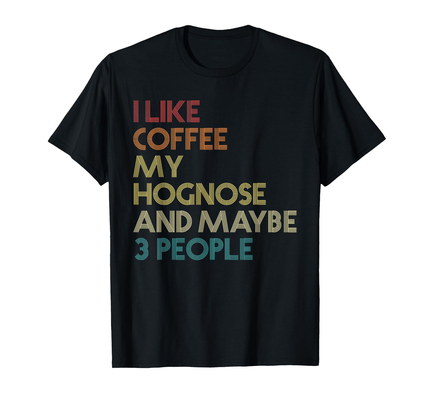 Western Hognose Snake Coffee Lover Funny T-Shirt - Streetwear Style Unisex - T-Shirt, Sweatshirt, Hoodie