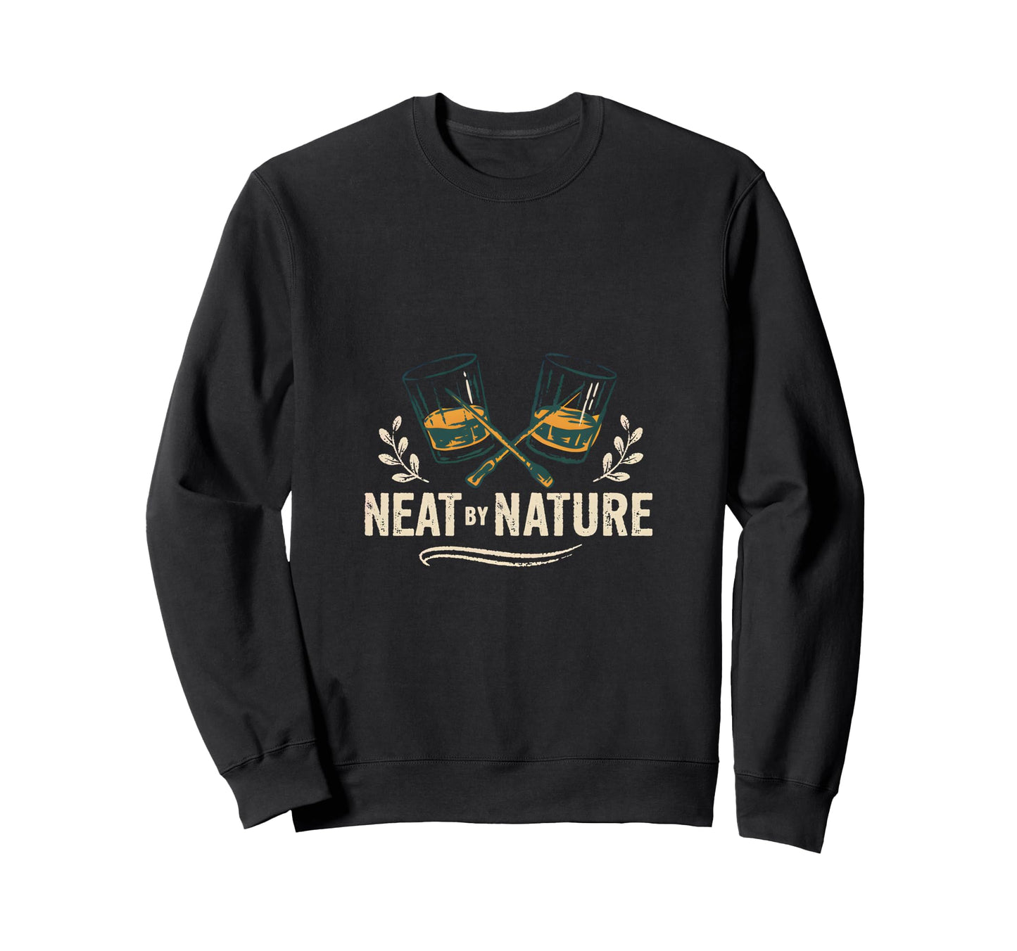 Neat Nature Whiskey Drinker Badge Sweatshirt - Novelty Apparel Unisex - T-Shirt, Sweatshirt, Hoodie