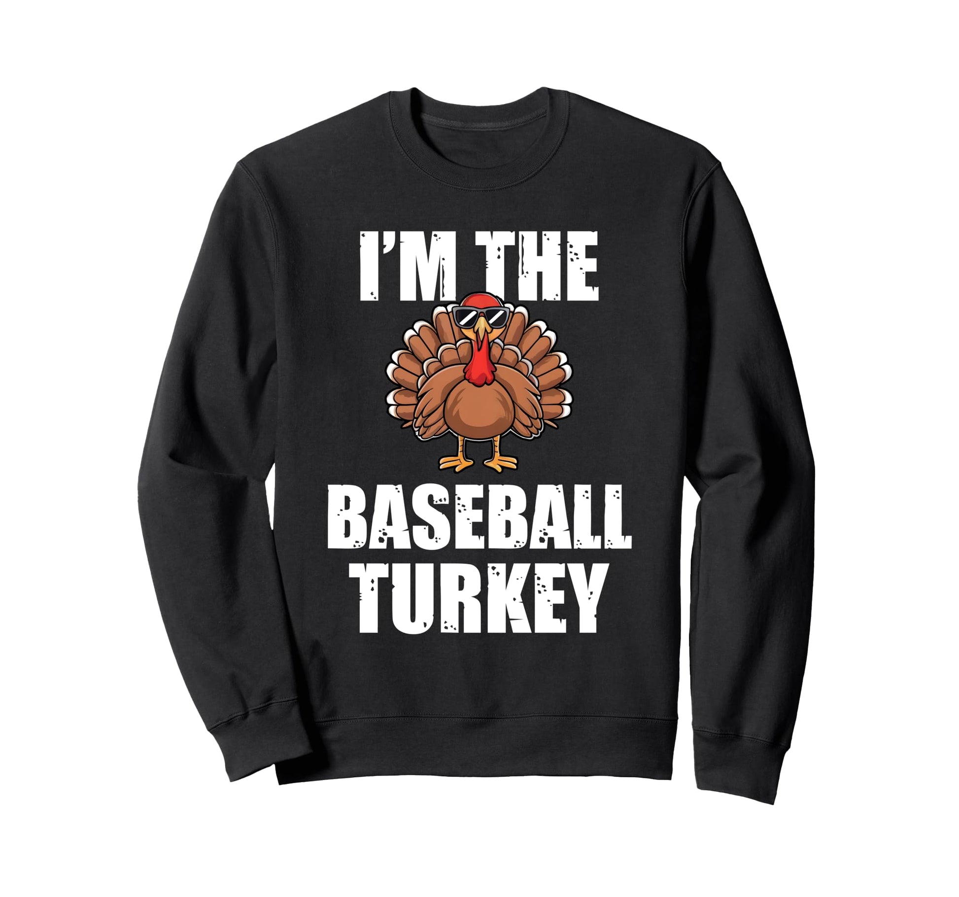 Im Baseball Turkey Matching Sweatshirt - Custom Art Print Men Women - T-Shirt, Sweatshirt, Hoodie