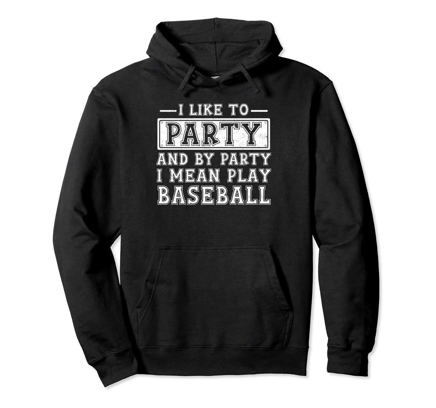 I Like To Party And Party I Mean Hoodie - Custom Art Print for Adults - T-Shirt, Sweatshirt, Hoodie
