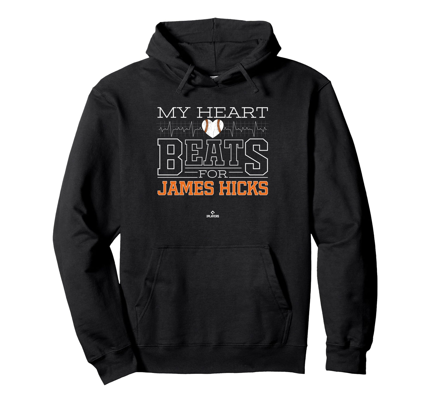 My Heart Beats James Hicks Prospect Hoodie - Fun Novelty Design for Adults - T-Shirt, Sweatshirt, Hoodie
