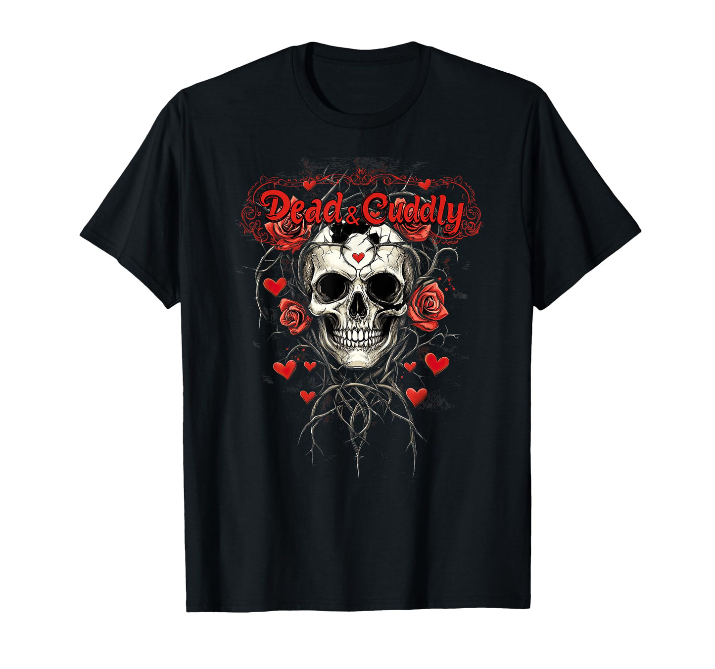 Dead And Cuddly Gothic Alt Grunge Hip T-Shirt - Streetwear Style Unisex - T-Shirt, Sweatshirt, Hoodie