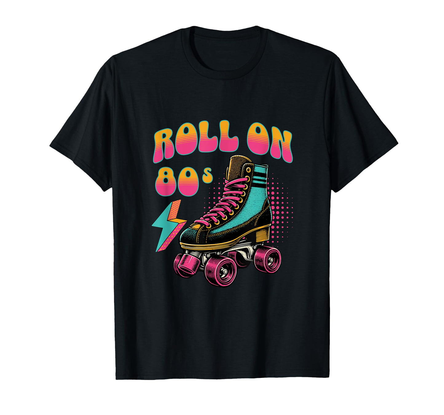 Roll 80S Rollerskating Vibe Skate Party T-Shirt - Unique Graphic Unisex - T-Shirt, Sweatshirt, Hoodie