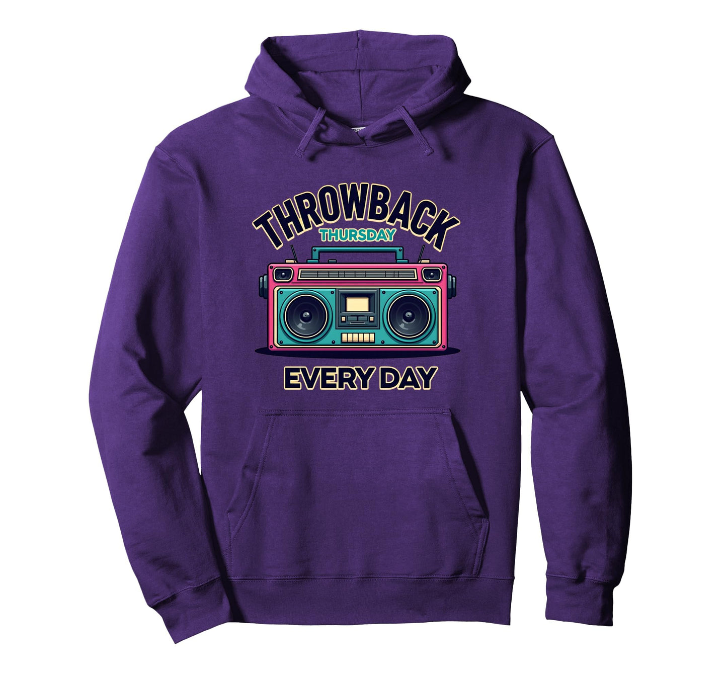 Throwback Thursday Everyday Hoodie - Streetwear Style Unisex - T-Shirt, Sweatshirt, Hoodie