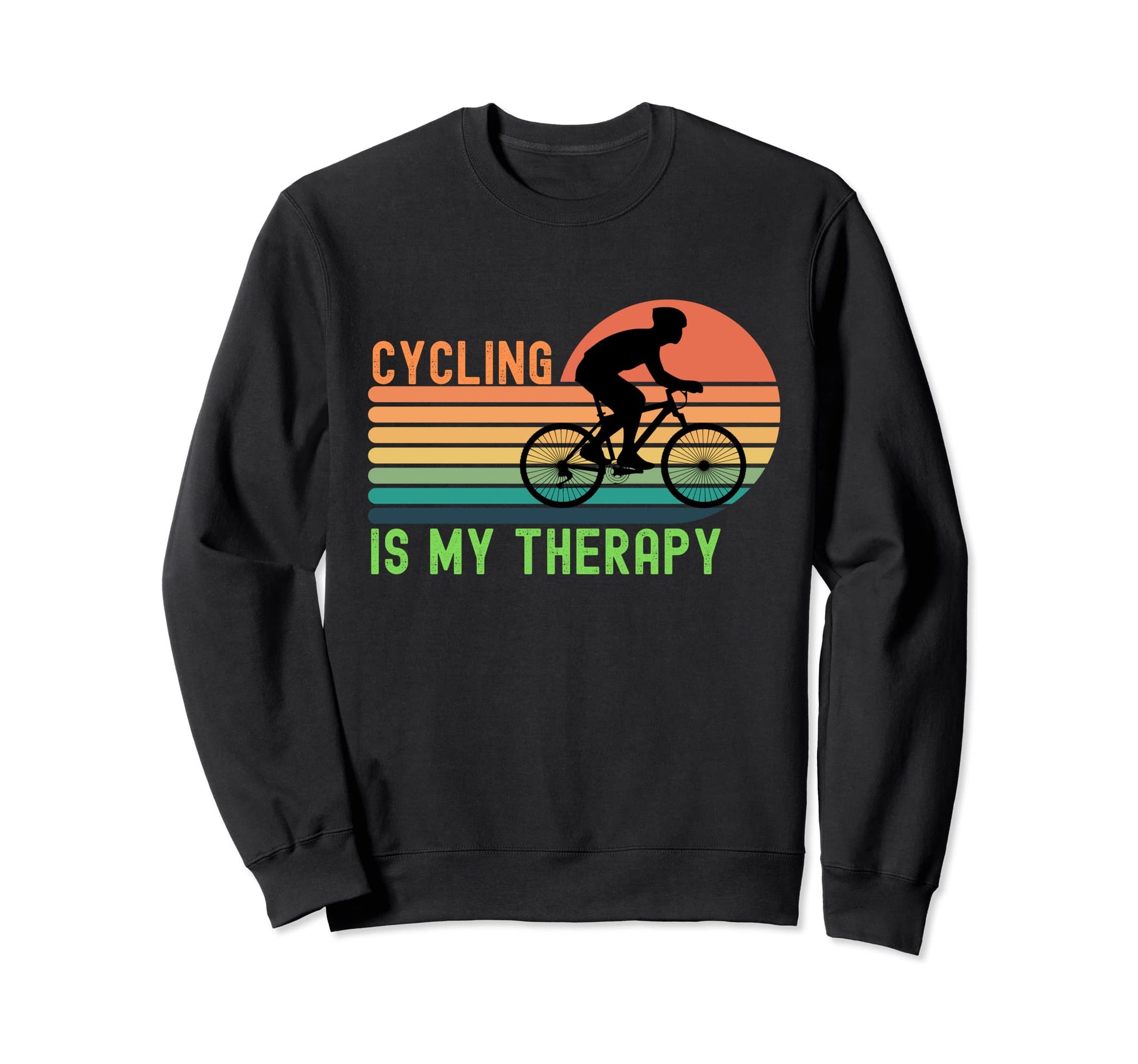 Cycling Is My Therapy Horizontal Sweatshirt - Graphic Print Men Women - T-Shirt, Sweatshirt, Hoodie