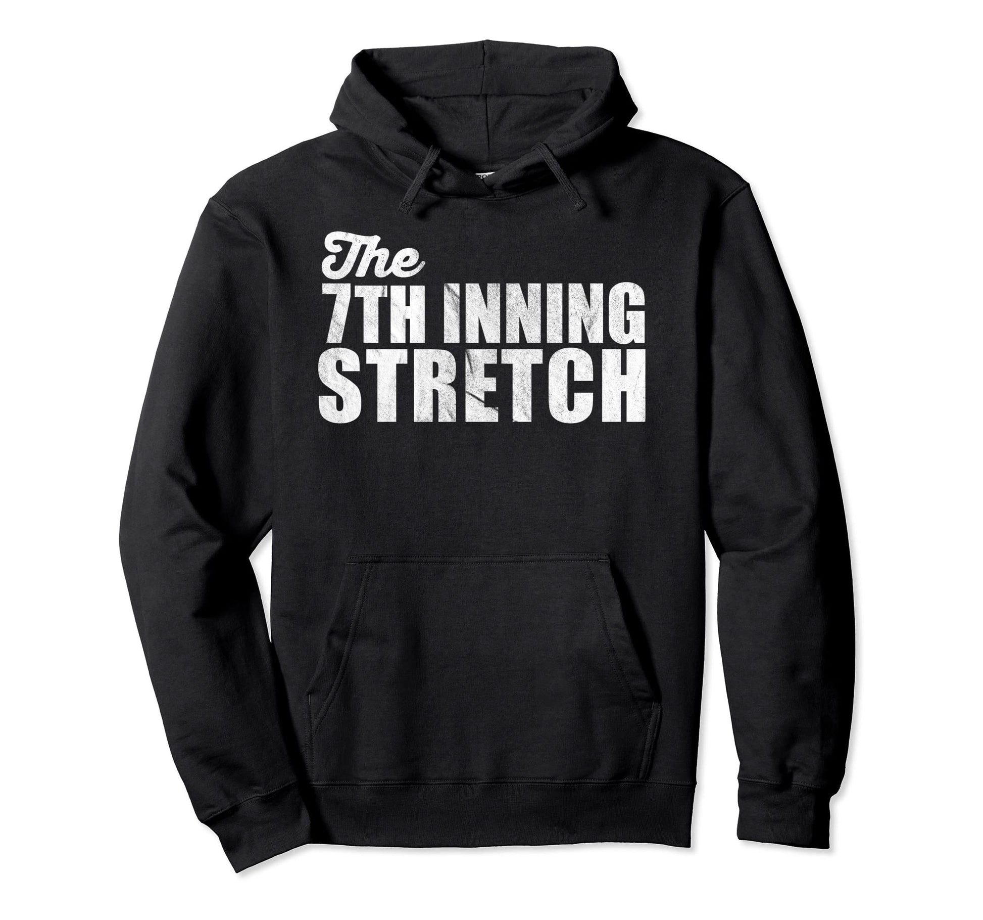 Baseball 7Th Seventh Inning Stretch Hoodie - Fun Novelty Design for Adults - T-Shirt, Sweatshirt, Hoodie