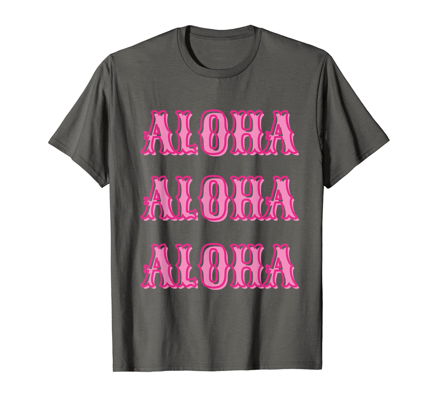 Aloha Aloha Aloha Howdy Howdy T-Shirt - Casual Everyday Wear Men Women - T-Shirt, Sweatshirt, Hoodie
