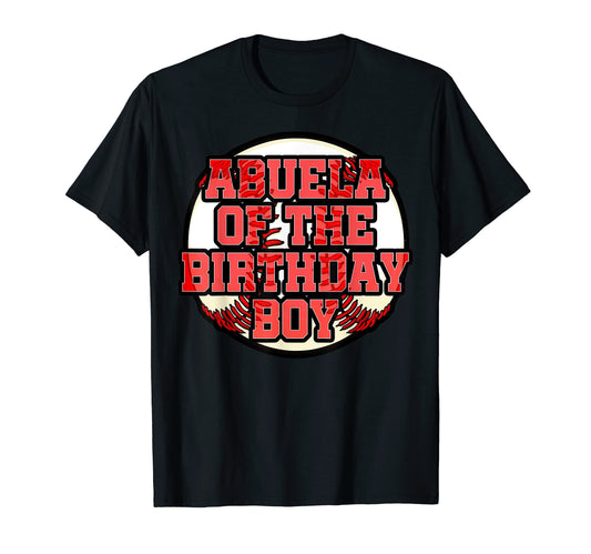 Abuela Birthday Baseball Bday Party T-Shirt - Custom Art Print Men Women - T-Shirt, Sweatshirt, Hoodie