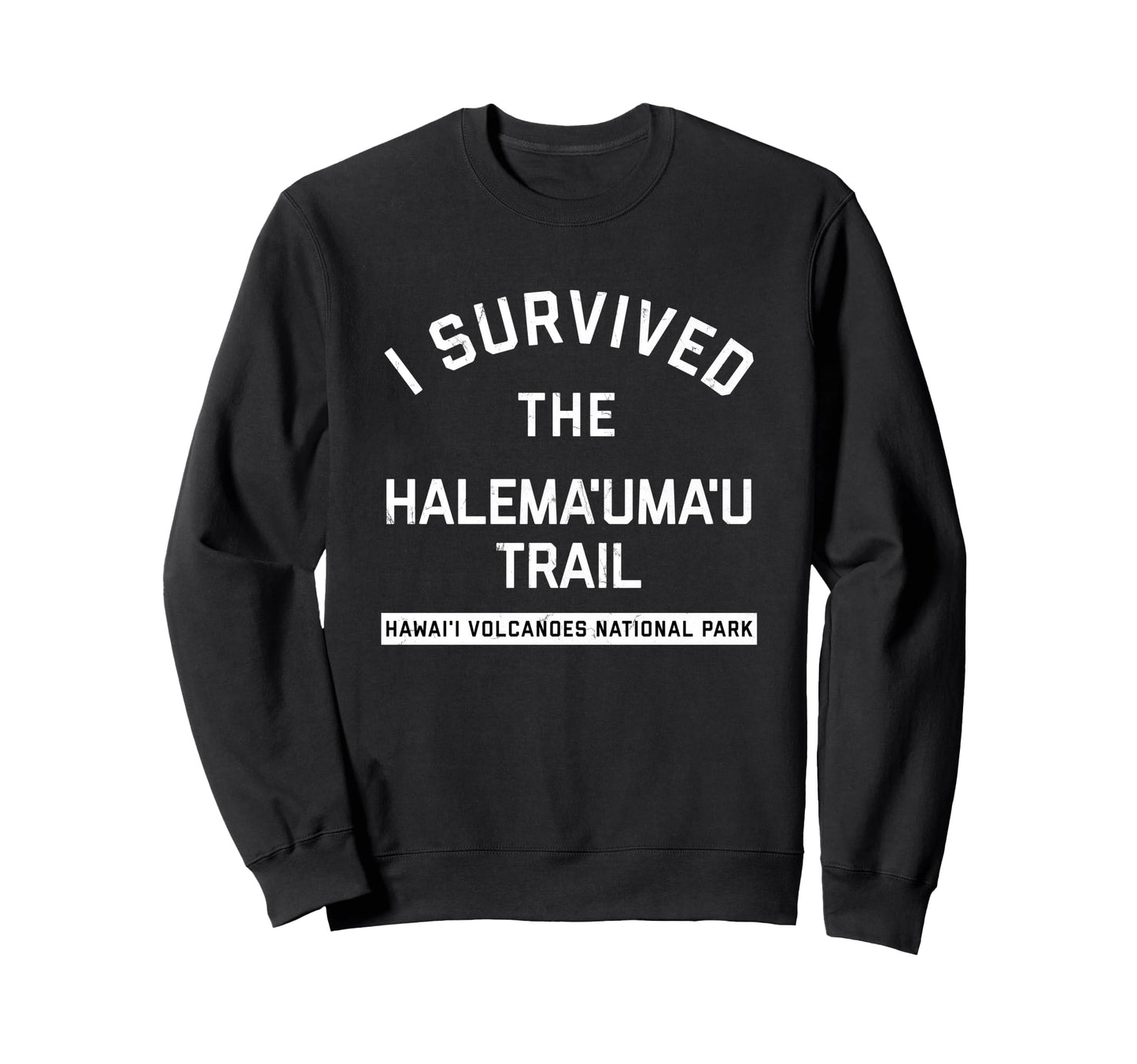Varsity Hawaii Volcanoes Park Sweatshirt - Casual Everyday Wear Unisex - T-Shirt, Sweatshirt, Hoodie