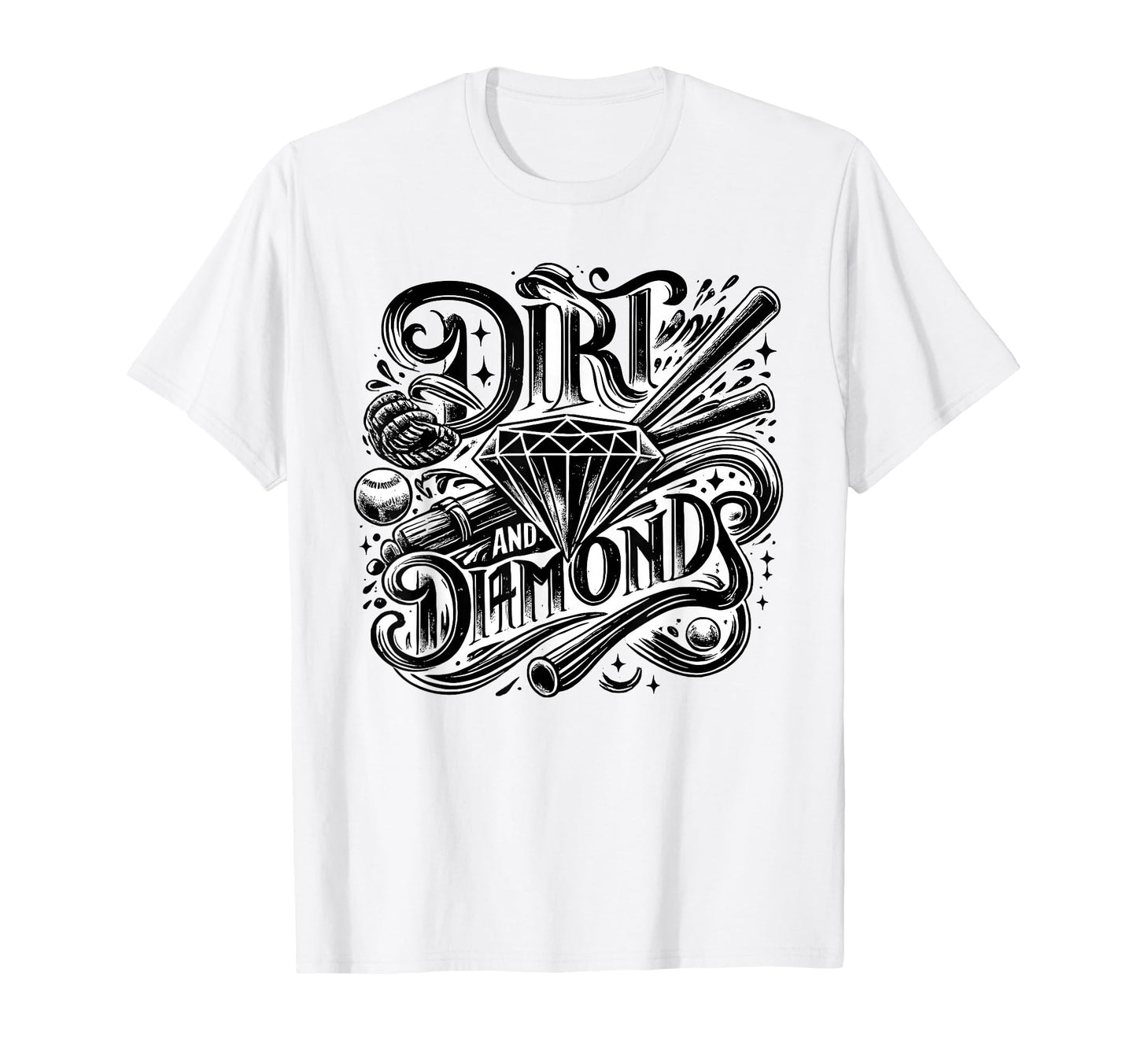 Dirt And Diamonds Baseball Baseball T-Shirt - Custom Art Print Men Women - T-Shirt, Sweatshirt, Hoodie
