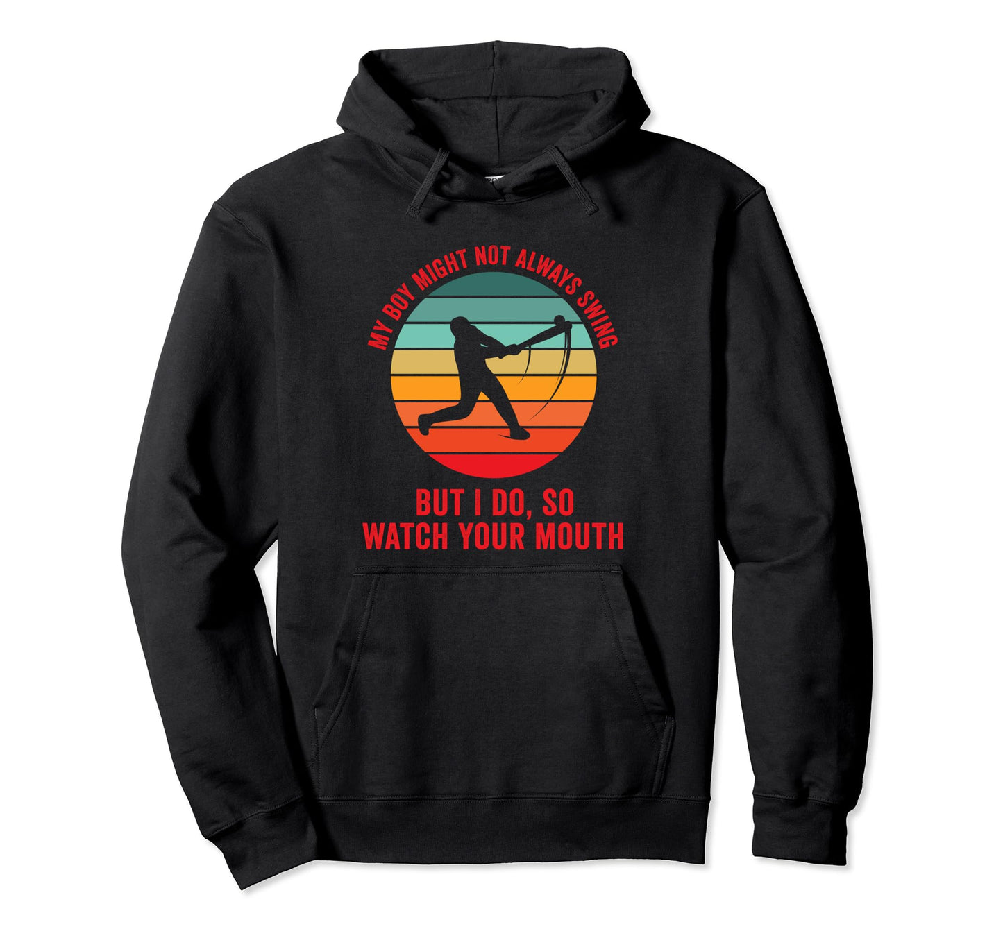 My Might Not Always Swing But I Do So Hoodie - Fun Novelty Design Unisex - T-Shirt, Sweatshirt, Hoodie