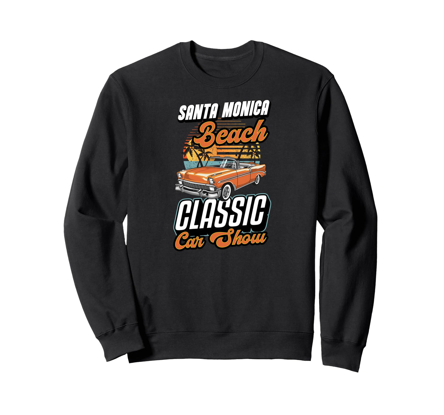 Santa Monica Beach Car Show Sweatshirt - Minimalist Print Men Women - T-Shirt, Sweatshirt, Hoodie